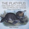 The Platypus Has Hair but Lays Eggs,... - Bild 1