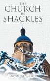 The Church In Shackles The Church In Shackles