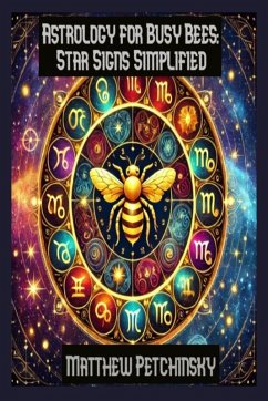 Cover Astrology for Busy Bees