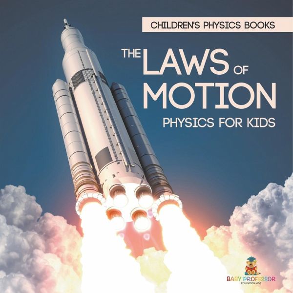 The Laws of Motion The Laws of Motion