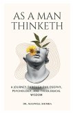 As A Man Thinketh As A Man Thinketh