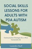 Social Skills Lessons for Adults with PDA Autism