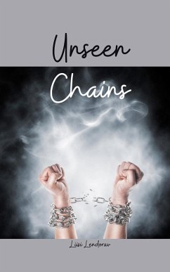 Unseen Chains - Lendorav, Liisi