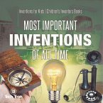 Most Important Inventions Of All Time   Inventions for Kids   Children's Inventors Books