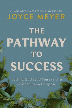 The Pathway to Success - Meyer, Joyce The Pathway to Success - Meyer, Joyce