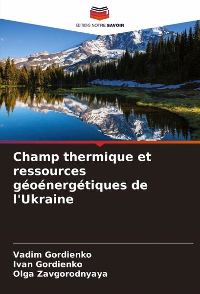 Champ thermique et ressources géoénergétiques de l'Ukraine