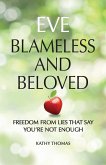 Eve Blameless and Beloved