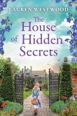 The House of Hidden Secrets The House of Hidden Secrets