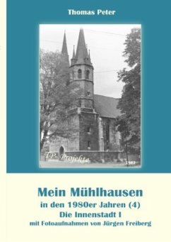 Cover Mein Mühlhausen in den 1980er Jahren (4)