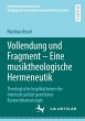 Vollendung und Fragment - Eine... - Bild 1