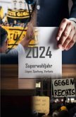 2024 Superwahljahr 2024 Superwahljahr