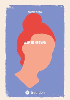 War in Heaven - Torres, Aldivan