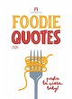 Foodie Quotes Kalender 2026 - Bild 1