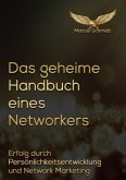 Das geheime Handbuch eines Networkers Das geheime Handbuch eines Networkers
