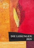 Losungen Schweiz 2026 / Die Losungen 2026 Losungen Schweiz 2026 / Die Losungen 2026