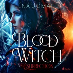 Blood Witch, Résurrection Tome 2 (MP3-Download) - Jomahé, Léna