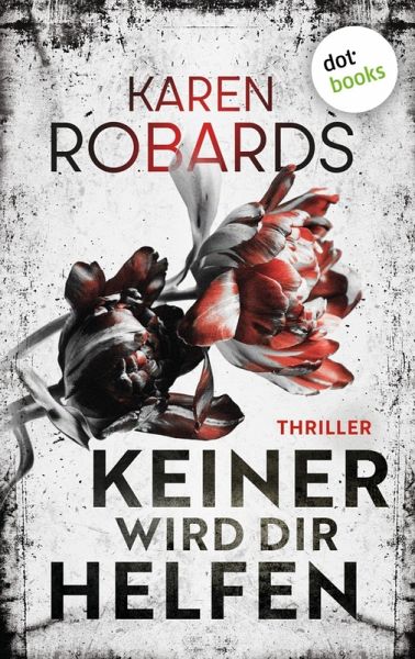 Keiner wird dir helfen (eBook, ePUB)