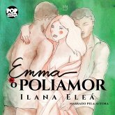 Emma e o Poliamor (MP3-Download) Emma e o Poliamor (MP3-Download)