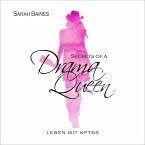 Secrets of a Drama Queen (MP3-Download)