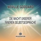 Die Macht unserer inneren Selbstgespräche (MP3-Download)