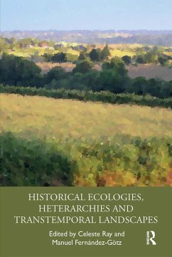 Cover Historical Ecologies, Heterarchies and Transtemporal Landscapes