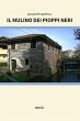 Il mulino dei pioppi neri (eBook, ePUB) - Bild 1