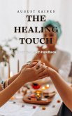 The Healing Touch (eBook, ePUB)