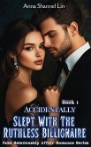 Accidentally Slept With The Ruthless Billionaire (eBook, ePUB) Accidentally Slept With The Ruthless Billionaire (eBook, ePUB)