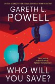 Who Will You Save? (eBook, ePUB) Who Will You Save? (eBook, ePUB)