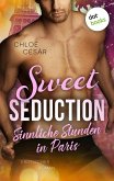 Sweet Seduction - Sinnliche Stunden in Paris (eBook, ePUB)