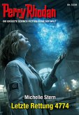 Perry Rhodan 3339: Letzte Rettung 4774 (eBook, ePUB)
