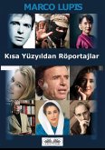 Kisa Yüzyildan Röportajlar (eBook, ePUB)