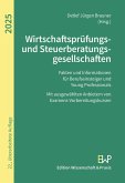 Wirtschaftsprüfungs- und Steuerberatungsgesellschaften 2025 (eBook, ePUB) Wirtschaftsprüfungs- und Steuerberatungsgesellschaften 2025 (eBook, ePUB)