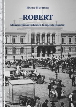 Robert (eBook, ePUB) - Hyttinen, Hannu