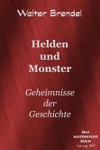 Helden und Monster (eBook, ePUB) Helden und Monster (eBook, ePUB)