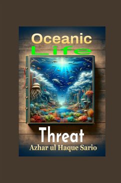 Oceanic Life Threat (eBook, ePUB) - Sario, Azhar ul Haque