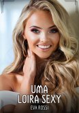 Uma Loira Sexy (eBook, ePUB)