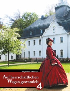 Auf herrschaftlichen Wegen gewandelt - Teil 4 (eBook, ePUB) Cover Auf herrschaftlichen Wegen gewandelt - Teil 4 (eBook, ePUB)