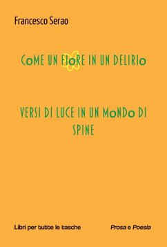 Cover Come un fiore in un delirio (eBook, ePUB)