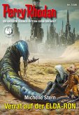 Verrat auf der ELDA-RON / Perry Rhodan-Zyklus "Phoenix" Bd.3308 (eBook, ePUB) Verrat auf der ELDA-RON / Perry Rhodan-Zyklus "Phoenix" Bd.3308 (eBook, ePUB)