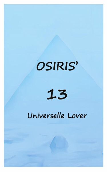 Osiris 13 universelle lover (eBook, ePUB) Osiris 13 universelle lover (eBook, ePUB)