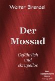 Der Mossad (eBook, ePUB) Der Mossad (eBook, ePUB)