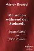 Menschen während der Steinzeit (eBook, ePUB) Menschen während der Steinzeit (eBook, ePUB)