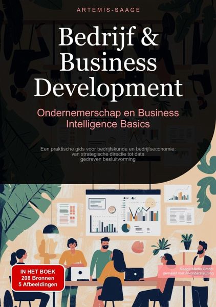 Bedrijf & Business Development: Ondernemerschap en Business Intelligence Basics (eBook, ePUB)