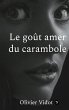 Le gout amer du carambole (eBook, ePUB) - Bild 1