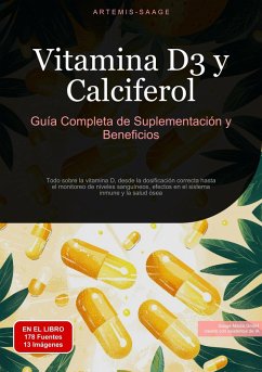 Cover Vitamina D3 y Calciferol: Guía Completa de Suplementación y Beneficios (eBook, ePUB)