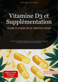 Cover Vitamine D3 et Supplémentation: Guide Complet de la Vitamine Soleil (eBook, ePUB)
