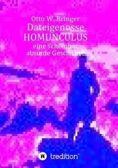 Cover Dateigenosse HOMUNCULUS (eBook, ePUB)
