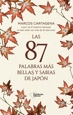 Las 87 palabras más bellas y sabias de Japón (eBook, ePUB) - Cartagena, Marcos