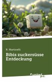 Bibis zuckersüsse Entdeckung (eBook, ePUB)